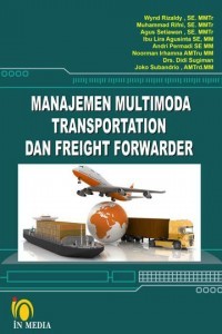 Manajemen multimoda transportation dan freight forwarder