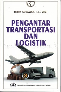 Pengantar transportasi dan logistik