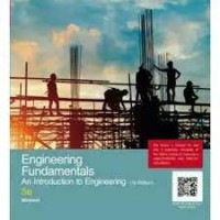 Engineering Fundamentals An Introduction to Engineering