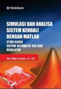 Simulasi dan Analisa Sistem Kendali dengan Matlab: Studi Kasus Sistem Automatic Voltage Regulator