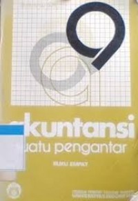 Akuntansi Suatu Pengantar: Buku Tiga