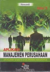 Aplikasi Manajemen Perusahaan Analisis Kasus dan Pemecahannya