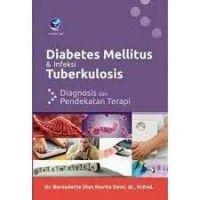 Diabetes Mellitus & Infeksi Tuberkulosis