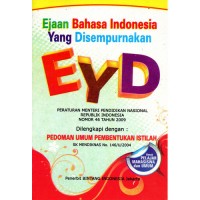 Ejaan Bahasa Indonesia yang Disempurnakan (EYD)