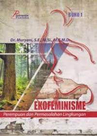 Ekofeminisme Perempuan dan Permasalahan Lingkungan