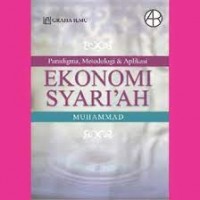 Paradigma, Metodologi & Aplikasi Ekonomi Syari'ah