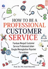 How To Be A Professional Customer Service