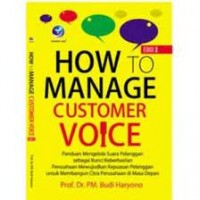 How To Manage Customer Voice