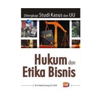 Hukum dan Etika Bisnis