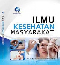 Ilmu Kesehatan Masyarakat