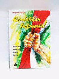 Kembalikan Indonesia