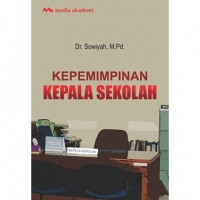 Kepemimpinan Kepala Sekolah