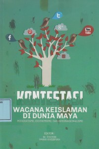 Kontestasi Wacana Keislaman di Dunia Maya