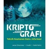 Kriptografi Teknik Keamanan Data & Infomasi