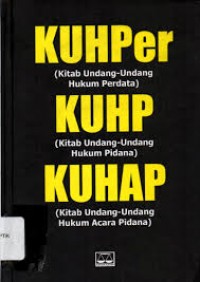 KUHPer, KUHP, KUHAP