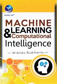 Machine Learning and Computational Intelligence