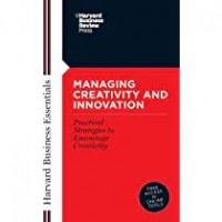 Managing Creativity and Innovation