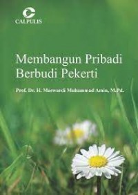 Membangun Pribadi Berbudi Pekerti