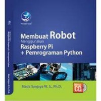 Membuat Robot Menggunakan Raspberry Pi + Pemrograman Python