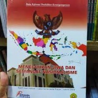 Meneguhkan Jiwa dan Semangat Nasionalisme