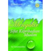 Mengukir Sifat Kepribadian Muslim