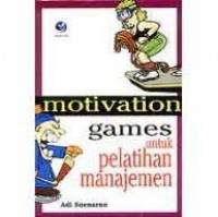 Motivation Games untuk Pelatihan Manajemen