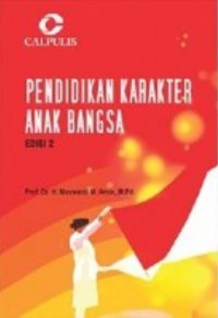 Pendidikan Karakter Anak Bangsa Edisi 2