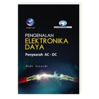 Pengenalan Elektronika Daya : Penyerah AC - DC