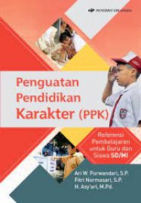 Penguatan Pendidikan Karakter (PPK)