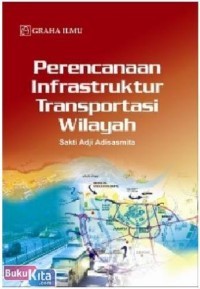 Perencanaan Infrastruktur Transportasi Wilayah