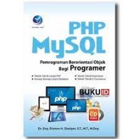 PHP MySQL : Pemrograman Berorientasi Objek Bagi Programer