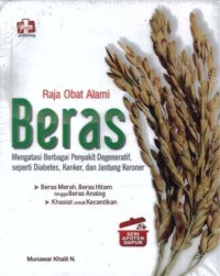 Raja Obat Alami: Beras