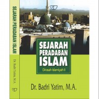 Sejarah Peradaban Islam : Dirasah Islamiyah II