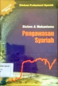 Sistem & Mekanismee Pengawasan Syariah