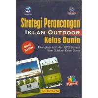 Strategi Perancangan Iklan Outdoor Kelas Dunia