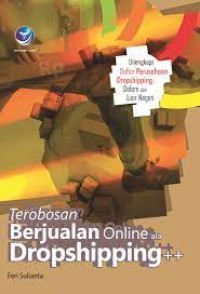 Terobosan Berjualan Online Ala Dropshipping++