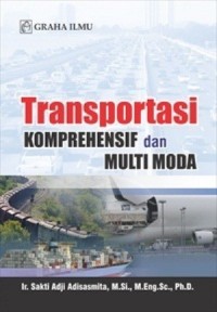 Transportasi Komprehensif dan Multi Moda