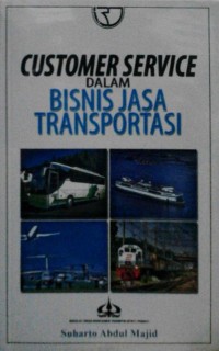 Customer service dalam bisnis jasa transportasi