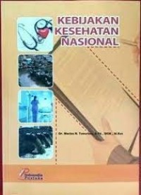 Kebijakan Kesehatan Nasional