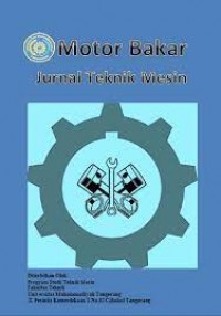 Motor Bakar: Jurnal Teknik Mesin Vol. 1, No.2 Juli-Desember 2017