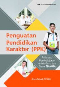 Penguatan Pendidikan Karakter (PPK)