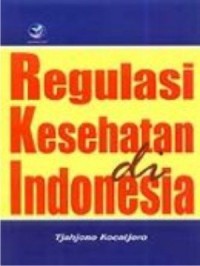 Regulasi Kesehatan di Indonesia