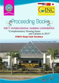 Proceeding Book The 1st International Nursing Conference: Complementary Nursing Conference and Updates in 2015