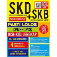 SKD + SKB (Seleksi Kemampuan Dasar + Seleksi Kemampuan Bidang): Pasti Lolos CPNS - CP3K