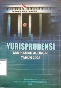 Yurisprudensi Mahkamah Agung RI Tahun 2008